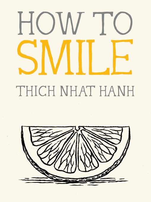 Title details for How to Smile by Thich Nhat Hanh - Available